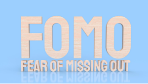 The FOMO Effect